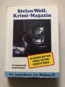Stefan Wolfs Krimi-Magazin（德文原版）精装 32开