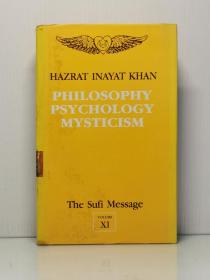 《哲学、心理学与神秘主义》   Philosophy Psychology Mysticism by Hazrat Inayat Khan（印度研究）英文原版书