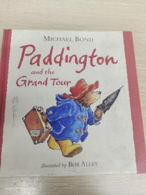 Paddington & the Grand Tour 帕丁顿和修业旅行