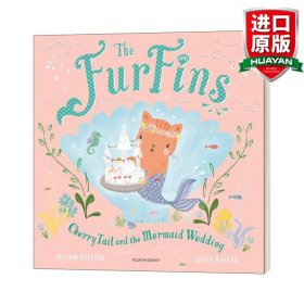 英文原版 The FurFins: CherryTail and the Mermaid Wedding 樱桃尾巴和美人鱼婚礼 英文版 进口英语原版书籍