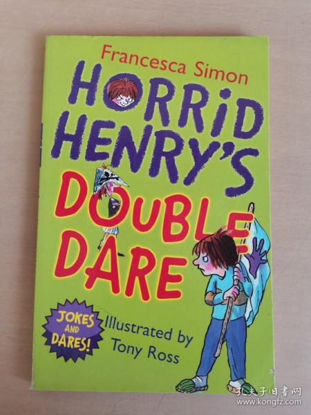 Horrid Henry's Double Dare 淘气包亨利笑话书-傻大胆儿