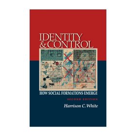 Identity and Control：How Social Formations Emerge, Second edition