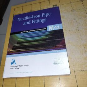 Ductile-Iron Pipeand FittingsMANUAL OF WATER SUPPLY PRACTICES41American Water Works AssociationPhe duthenitatie wiesosroe for Sife taniung wom 上书时间：2022年1月