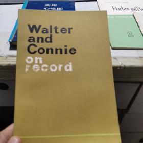 WAITER AND CONNIE ON RECORD (沃尔特与康尼报导)