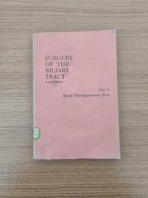 SURGERY OF THE BILIARY TRACT 胆道外科