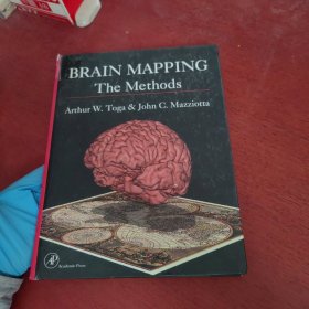 BRAIN MAPPING THE METHODS--大脑映射方法【详情请看图 内页干净 实物拍摄】
