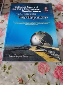 Collected Papers of the Third International Conference on continental Earthquakes   2