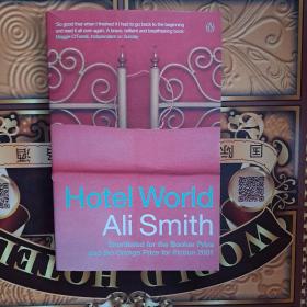 阿莉·史密斯 Hotel World by Ali Smith （英国文学）英文原版书