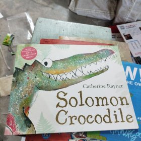 Solomon Crocodie 爱惹麻烦的鳄鱼 
