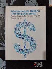 Accounting for Dollars :Thinking with Sense 美元核算：理性思考