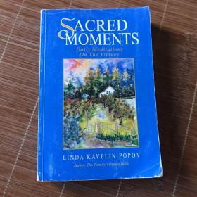 Sacred moments