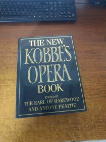 THE NEW KOBBE'S OPERA BOOK