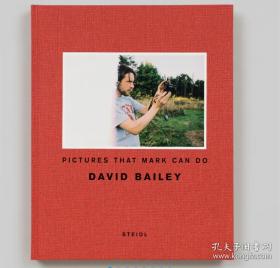 David Bailey:Pictures That Mark Can Do | 大卫·贝利：马克的照片