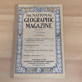 现货 national geographic美国国家地理1910年8月美国西南，墨西哥，加拿大拉布拉多地区B