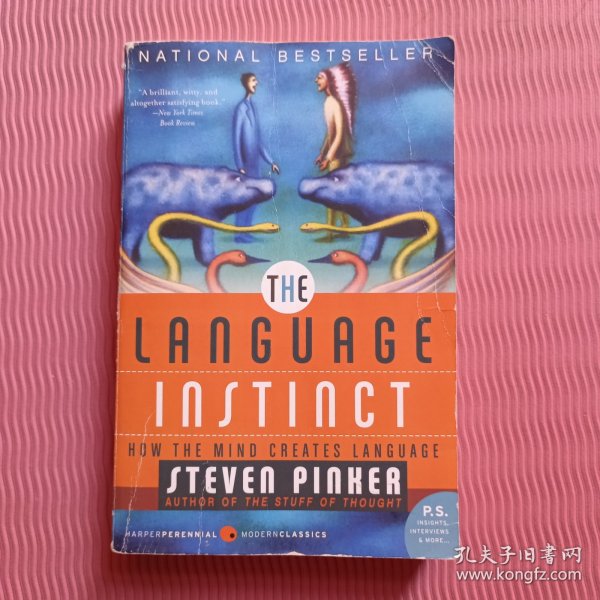 The Language Instinct：How the Mind Creates Language