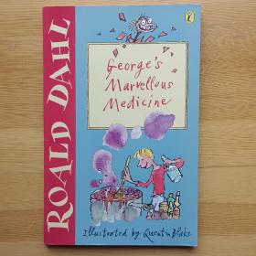 英文儿童小说 George's Marvelous Medicine by Roald Dahl and Quentin Blake / Ages: 6 - 10 years