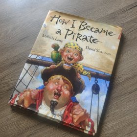 How I Became a Pirate