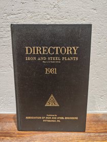 【多图实拍】英文原版书，directory iron and steel plants 1981（精装本）