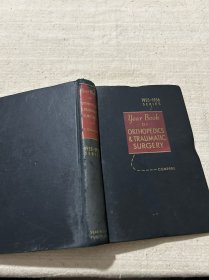 Year Book of ORTHOPEDICS & TRAUMATIC SURGERY 1955-1956