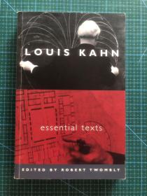 Louis kahn，essential texts