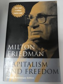 Capitalism and Freedom：Fortieth Anniversary Edition