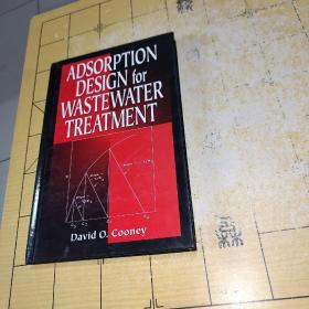 ADSORPTION DESIGN for WASTEWATER TREATMENT David O.Cooney第9箱