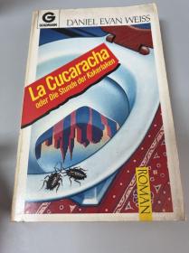 GOLDMANN oder Die Stunde der Kakerlaken La Cucaracha