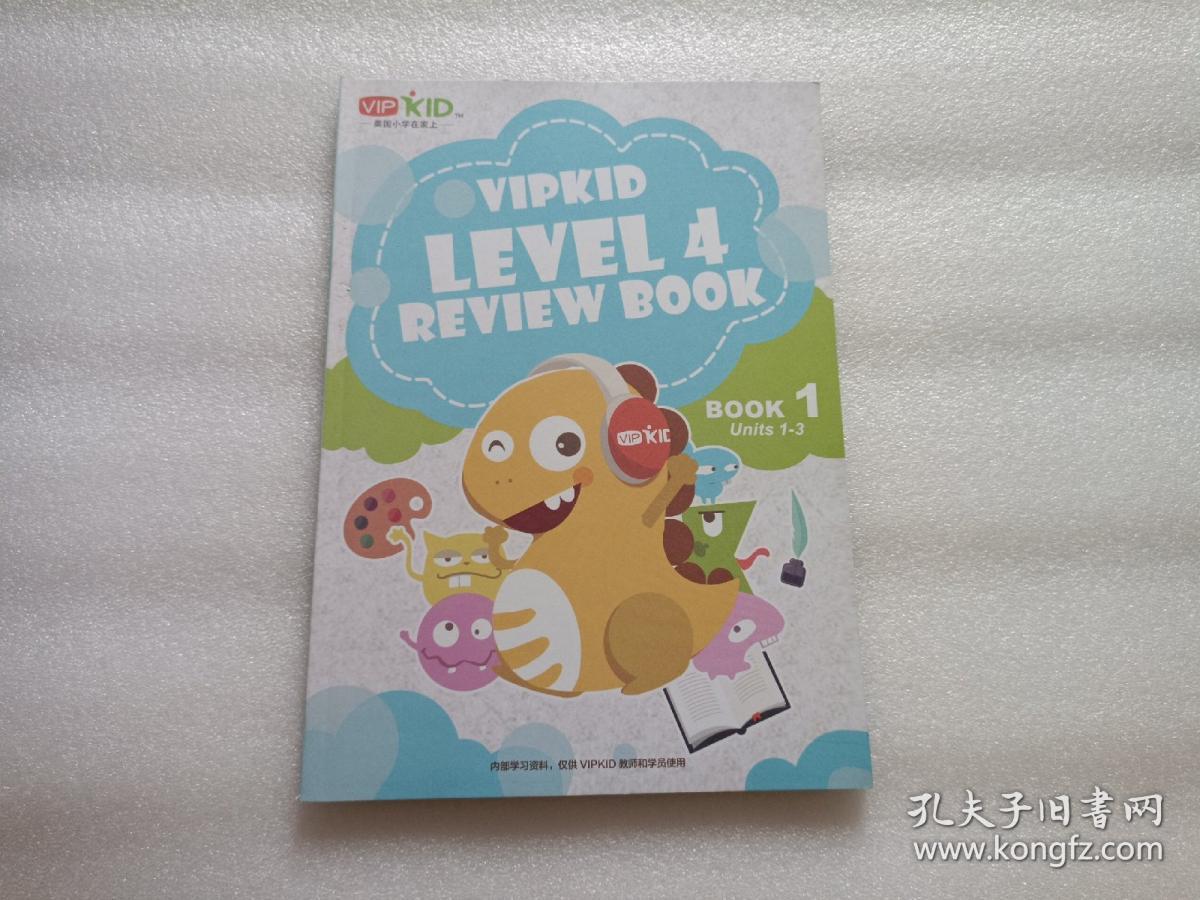 VIPKID LEVEL 4 REVIEW BOOK 1  Units1-3