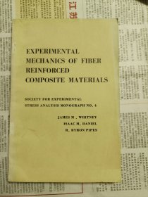 EXPERIMENTAL MECHANICS OF FIBER REINFORCED COMPOSITE MATERIALS (英文原版）