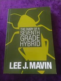 英文原版 The Diary of a Seventh Grade Hybrid