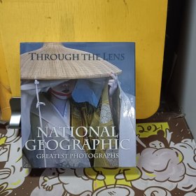 Through the Lens：National Geographic Greatest Photographs (National Geographic Collectors Series)