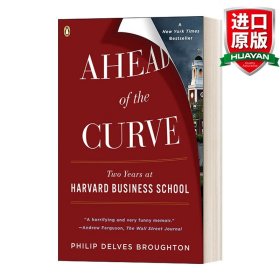 Ahead of the Curve：Two Years at Harvard Business School