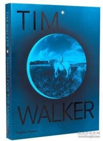Tim Walker:Shoot for the Moon 摄影画册