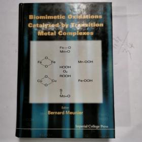 Biomimetic Oxidations Catalyzed by Transition Metal Complexes