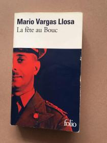 Mario Vargas LIosa La fete  au Bouc