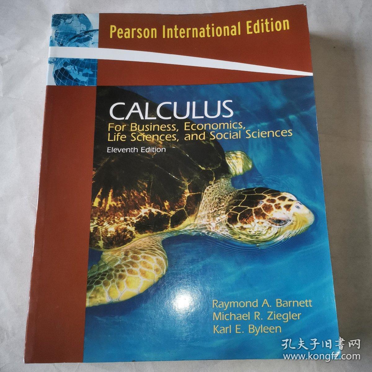 PEARSON INTERNATIONAL EDITION CALCULUS FOR BUSINESS，ECONOMICS，LIFE SCIENCES，AND SOCIAL SCIENCES ELEVENTH EDITION英文原版英文书