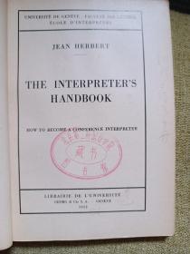 The interpreter's handbook  口译手册（赠书两本）作者为法国著名口译工作者
