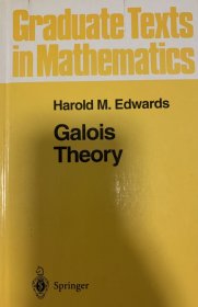Galois theory：Graduate Texts in Mathematics