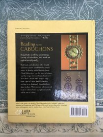 Beading with Cabochons: Simple Techniques for Beautiful Jewellery 精装
