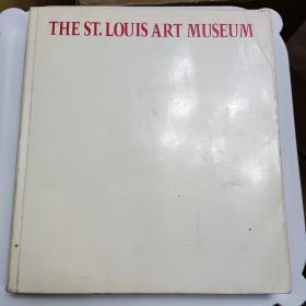 THE ST.LOUIS ART MUSEUM 圣路易斯美术馆 (原版外文)