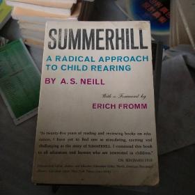 英文原版书Summerhill：A Radical Approach to Child Rearing