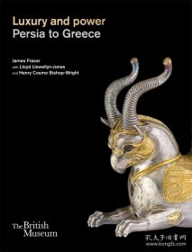 Luxury And Power Persia To Greece 从波斯到希腊的奢华与权力