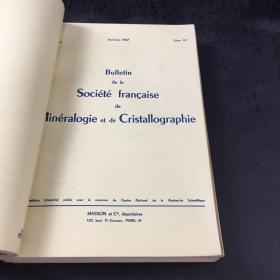 BULLETIN DE LA SOCIETE FRANCAISE DE MINERALOGIE ET DE CRISTALLOGRAPHIE 90  1-4 1967  1-12（法国矿物学和晶体学学会公报）月刊合订本  英文版