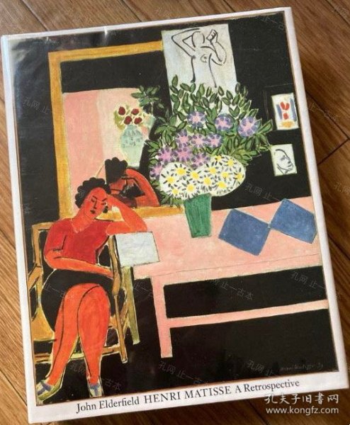 价可议John Elderfield HENRI MATISSE A Retrospective nmzdjzdj