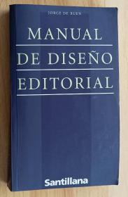 西班牙语书 MANUAL DE DISEÑO EDITORIAL JORGE DE  BUEN/编辑设计手册