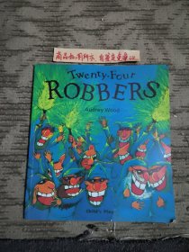 二十四强盗 Picture Book --- Twenty-four ROBBERS