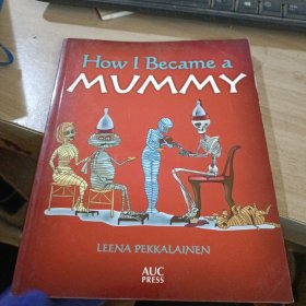 How l Became a MUMMY