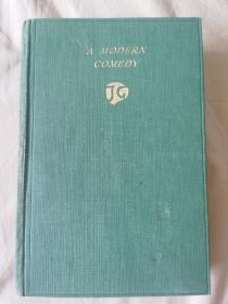 1932年诺贝尔文学奖得主 英国小说家、剧作家。20世纪初期英国现实主义文学的代表作家 约翰·高尔斯华绥（John Galsworthy 1867-1933）代表作《现代喜剧》合订本初版签名签赠本