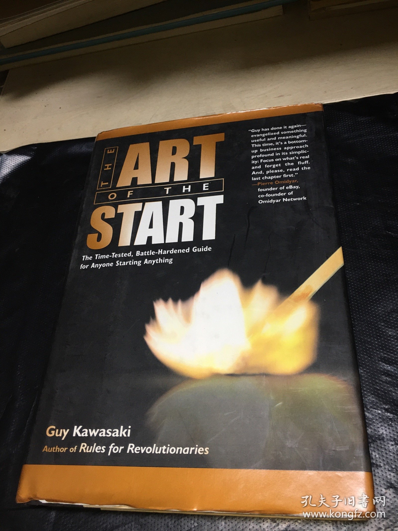 The Art of the Start：The Time-Tested, Battle-Hardened Guide for Anyone Starting Anything