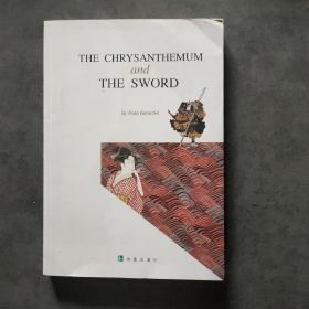 THE CHRYSANTHEMUM and THE SWORD